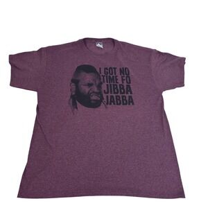 Jibba Jabba Quote Shirt Mens XL Maroon Jerzees Heavyweight Graphic Tee